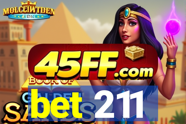 bet 211